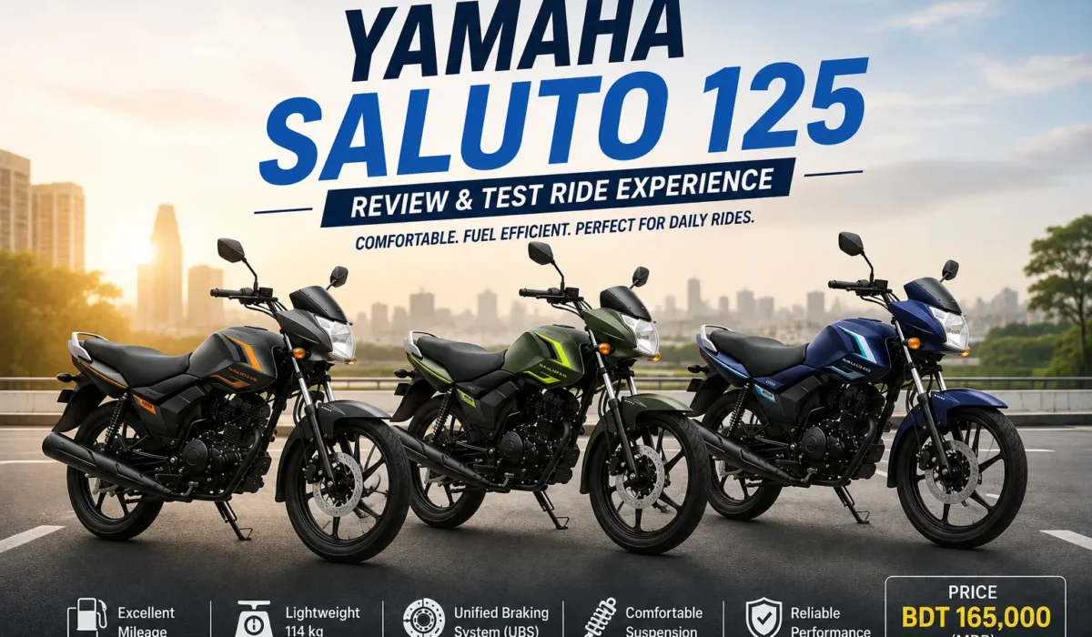 Yamaha Saluto 125 Review in Bangladesh: My Test Ride Experience & Buying Guide price in Bangladesh