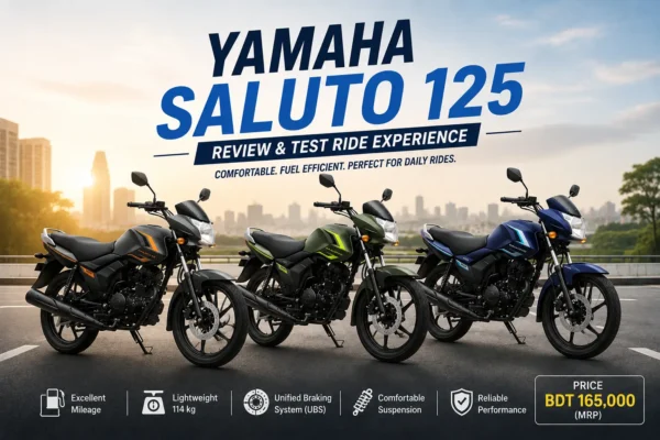 Yamaha Saluto 125 Review in Bangladesh: My Test Ride Experience & Buying Guide